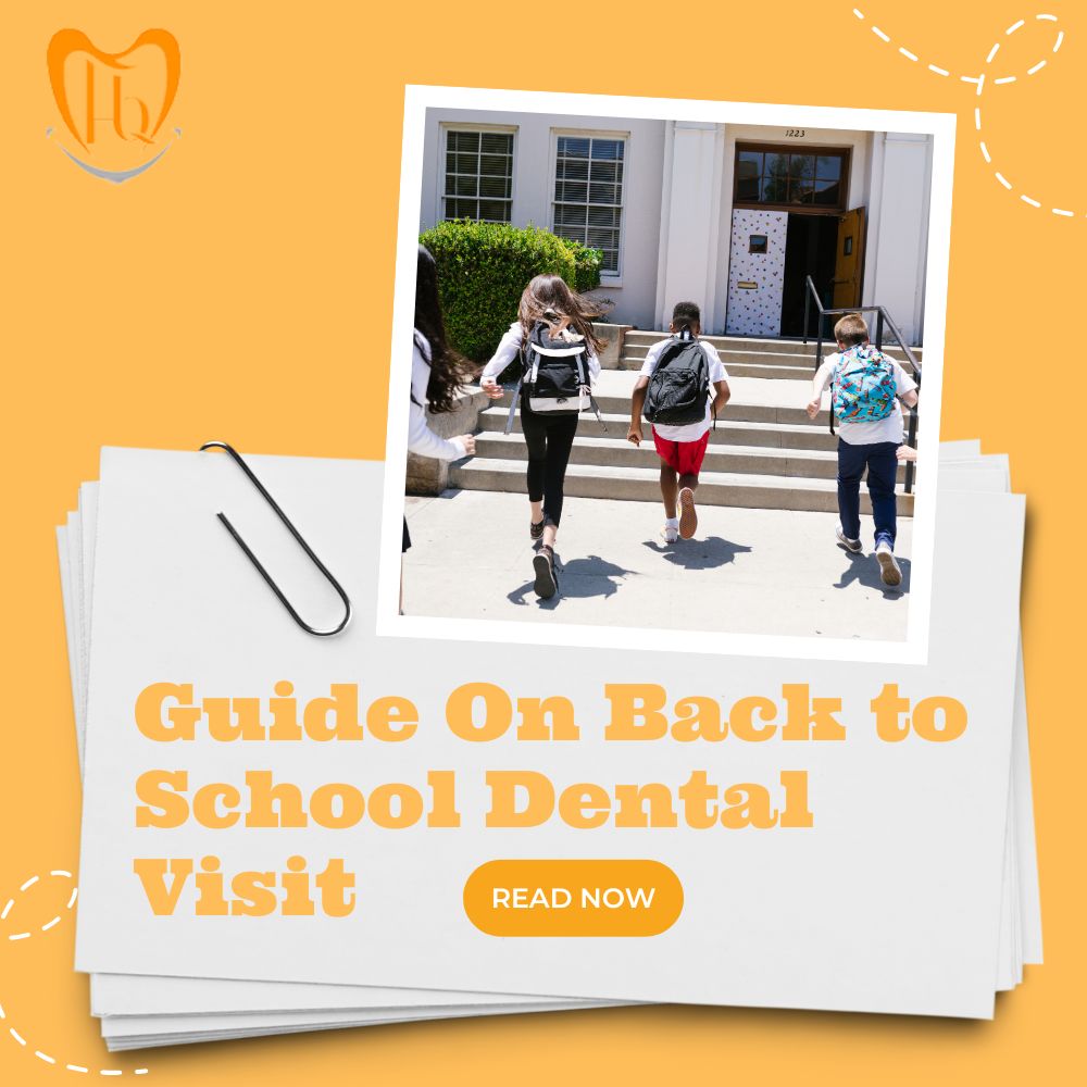 Guide On Back to School Dental Visit