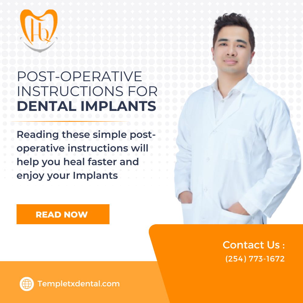 Post Operative Instructions for Dental Implants