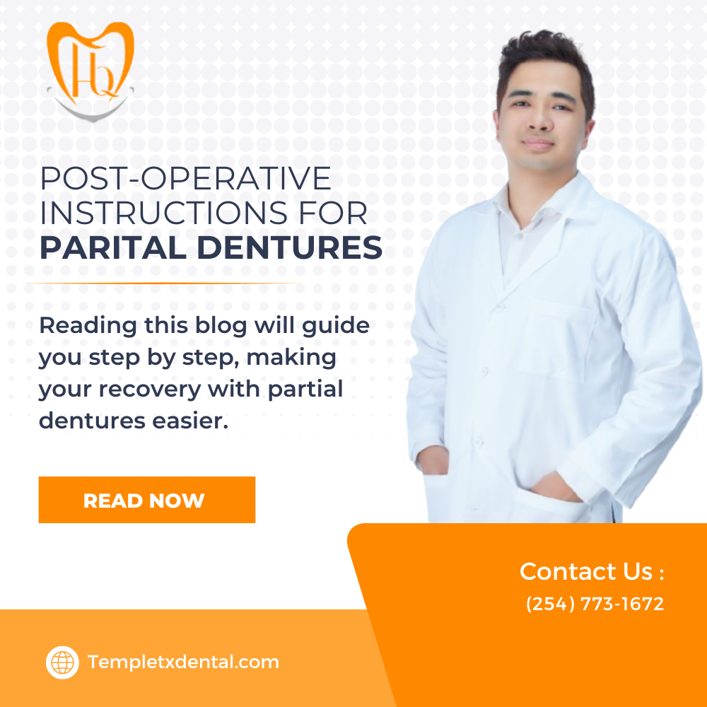 Post Operative Instructions for Partial Dentures