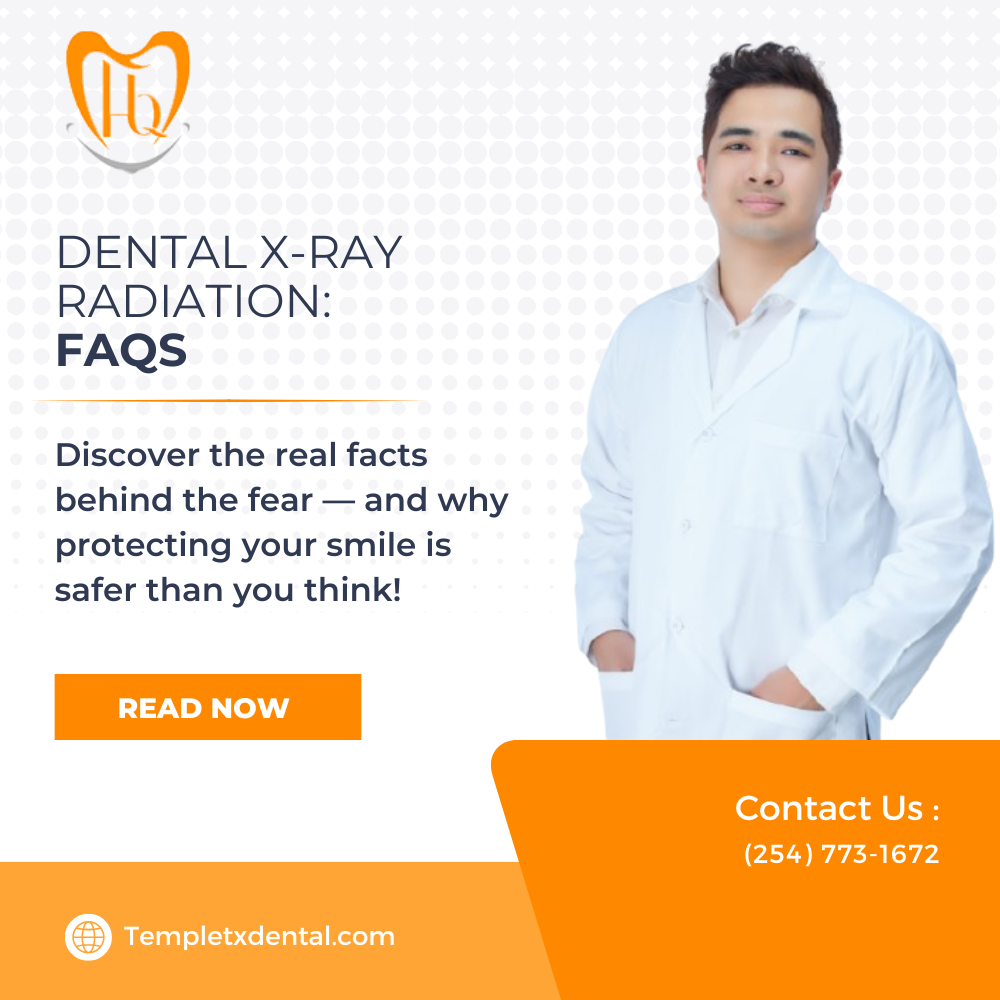 Dental X-ray Radiation FAQs