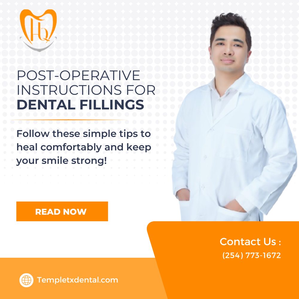 Post Operative Instructions for Fillings