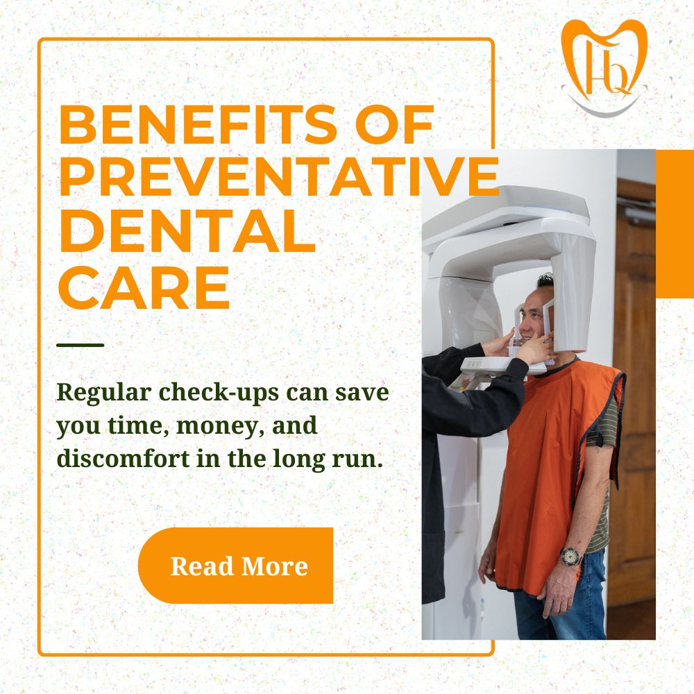Benefits of Preventative Dental Care