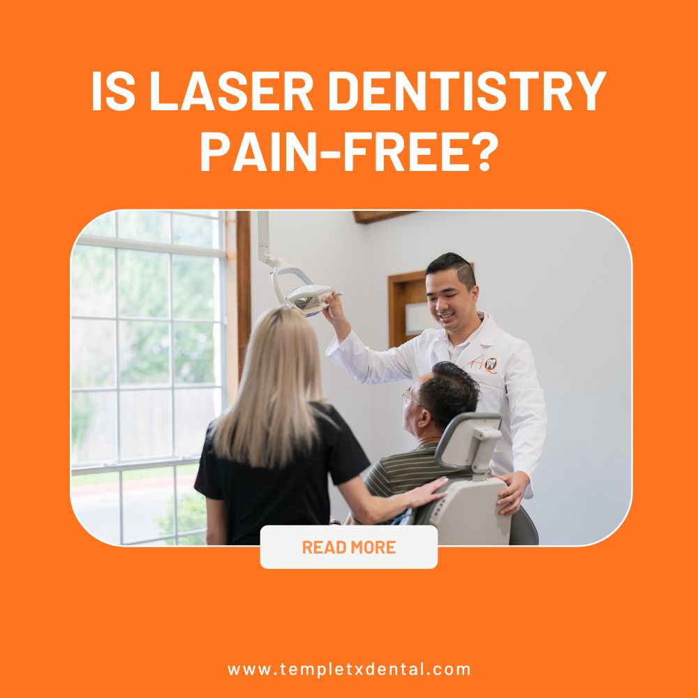 Is Laser Dentistry Pain Free