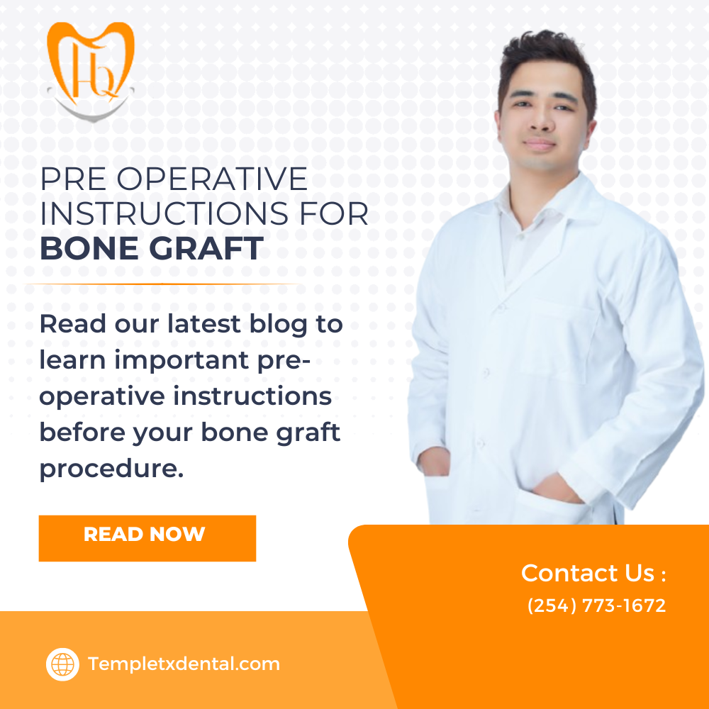 Pre Operative Instructions for Bone Graft