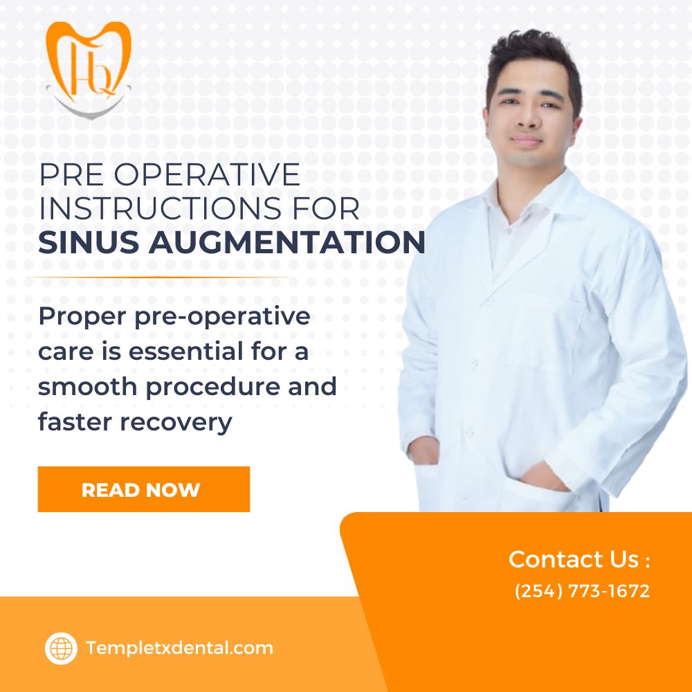 Pre Operative Instructions for Sinus Augmentation
