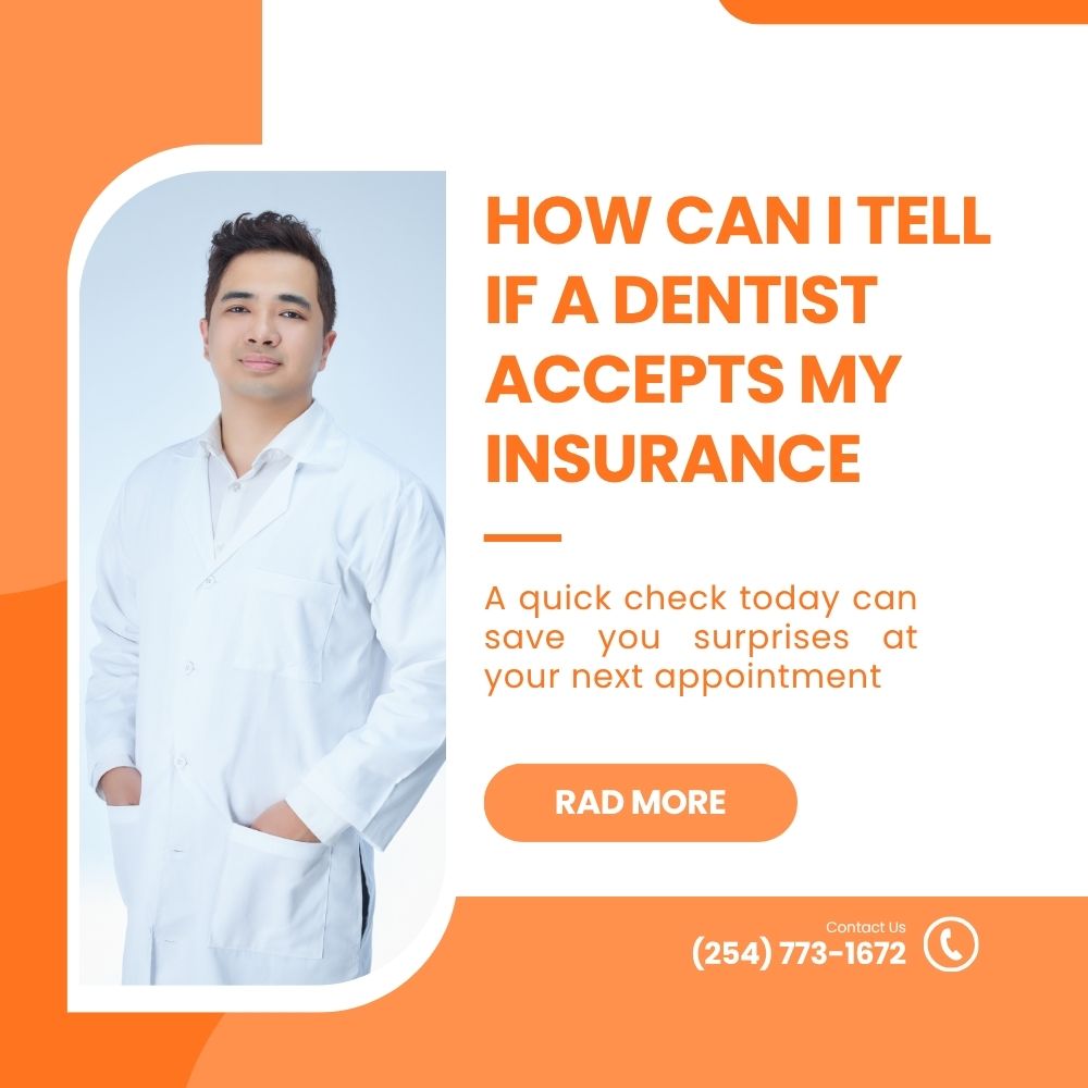 5 Ways to Check if A Dentist Accepts Your Insurance